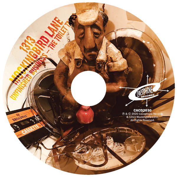 1313 Mockingbird Lane - Unfinished Business (The Toilet Tapes) - CD