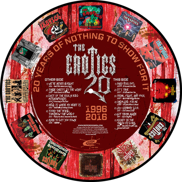 The Erotics - 20 Years of Nothing to Show for It [Best of the Erotics] - Vinyl LP Picture Disc Side 2